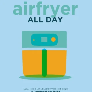 Kookboek Airfryer all day Bowls & Dishes