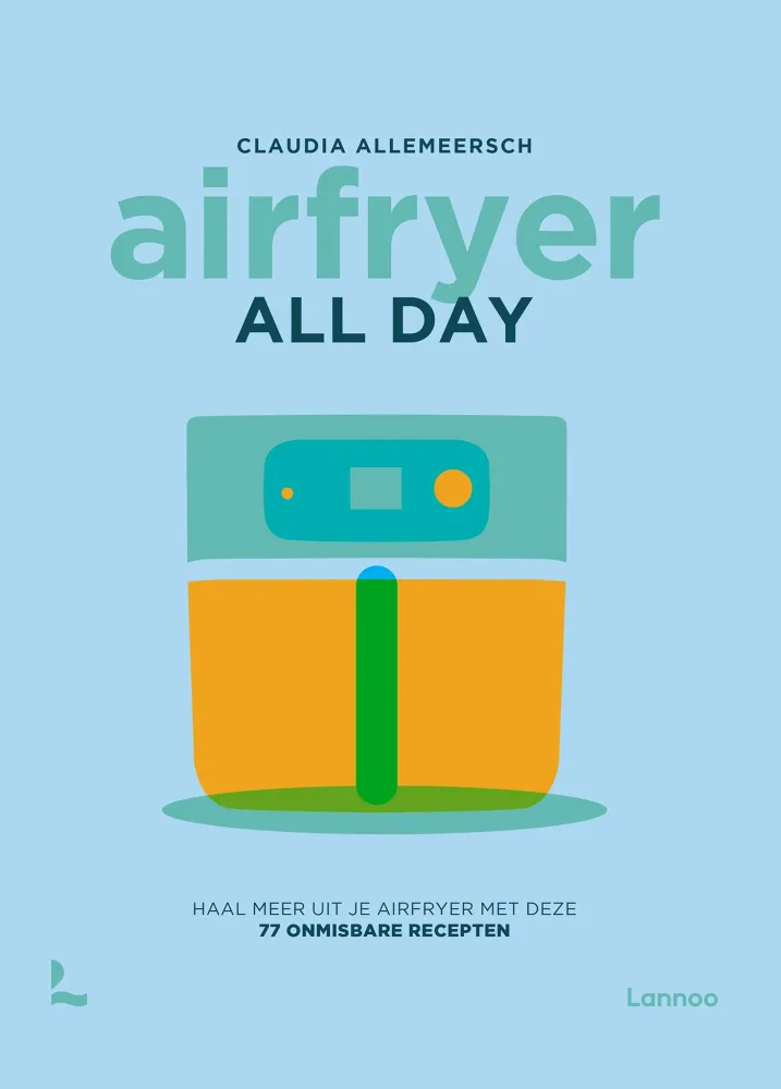 Kookboek Airfryer all day Bowls & Dishes