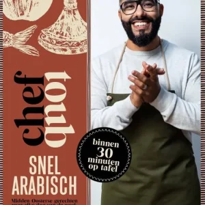 Kookboek Chef Toub: Snel Arabisch Bowls & Dishes