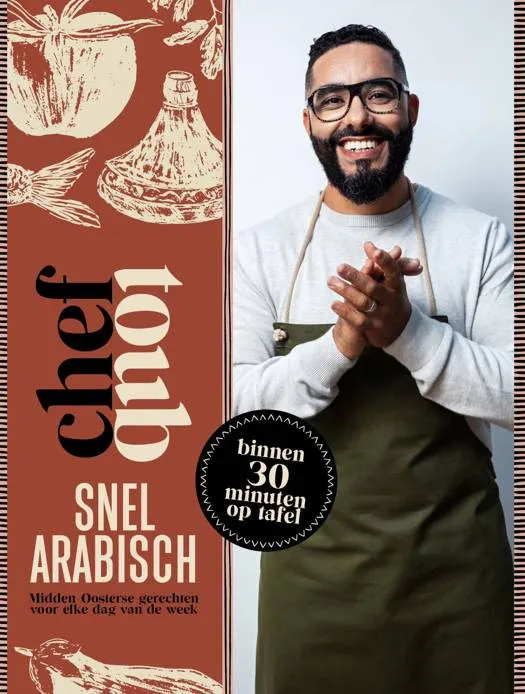 Kookboek Chef Toub: Snel Arabisch Bowls & Dishes