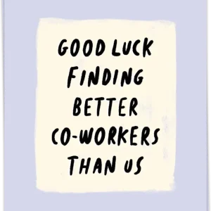 Better co-workers - Kaart Blanche