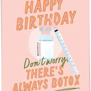 Happy bday botox - Kaart Blanche