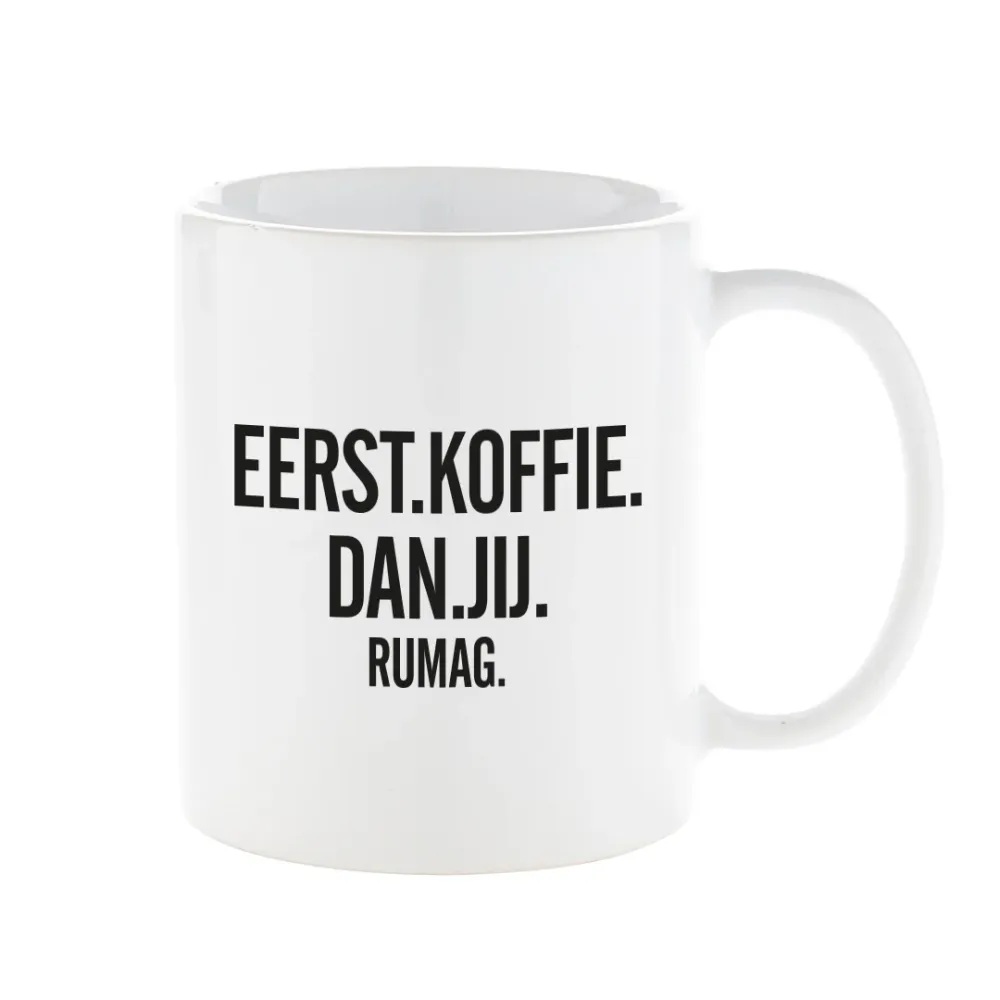 Mok 'Eerst koffie, dan jij' RUMAG